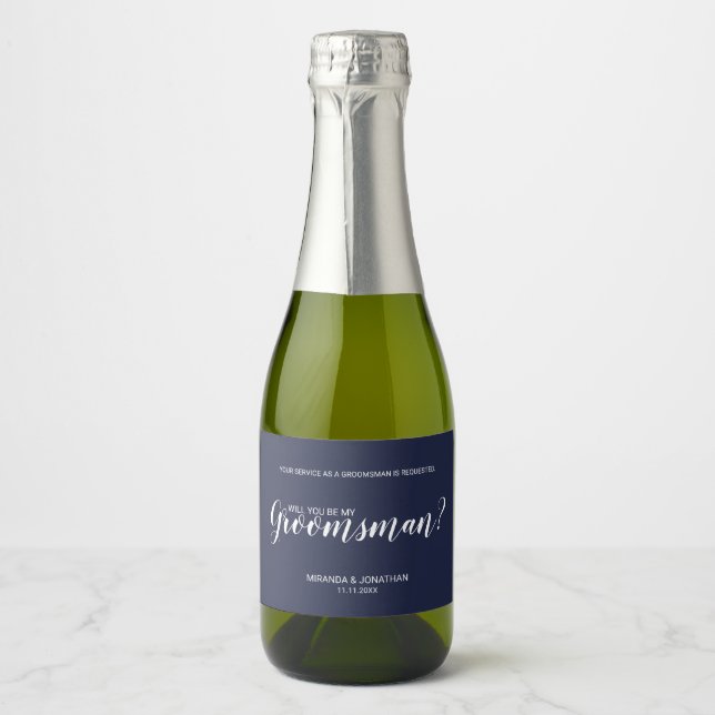 Will You Be My Groomsman? Modern Script Navy Blue Sparkling Wine Label (Front)