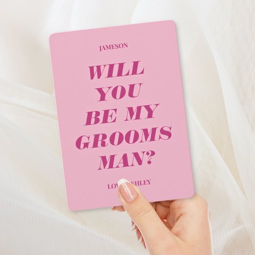Will You Be My Groomsman Modern Text Pink Invitation