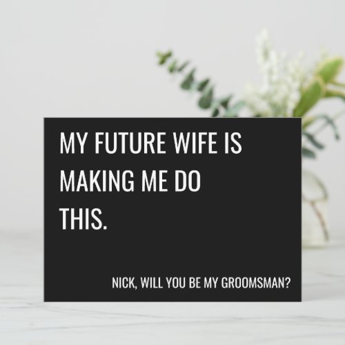 Will you be my groomsman proposal flat card