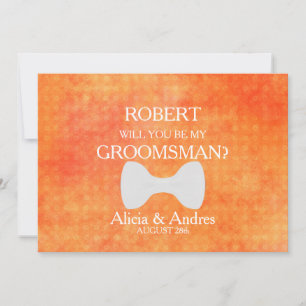Will you be my Groomsman? Proposal Invitation