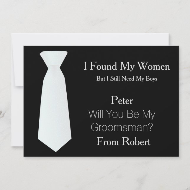 Will You Be My Groomsman white & Black Tie Invitation (Front)