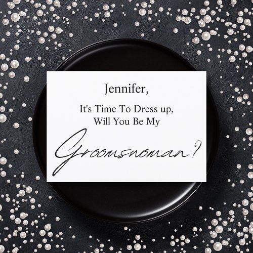 will you be my groomswoman minimal proposal  invitation
