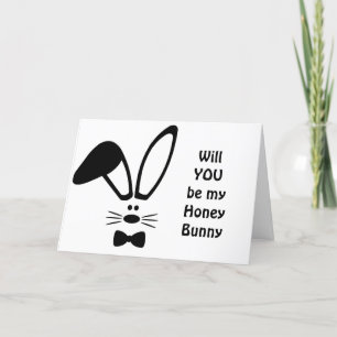 WILL "YOU" BE MY ***HONEY BUNNY*** HOLIDAY CARD