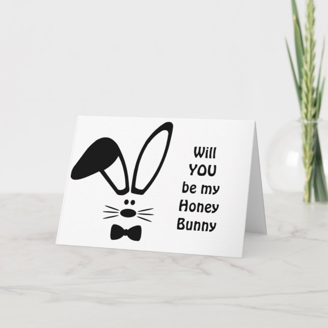 WILL "YOU" BE MY ***HONEY BUNNY*** HOLIDAY CARD (Front)