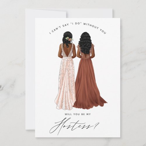 Will you be my Hostess? Girls in Gowns Invitation