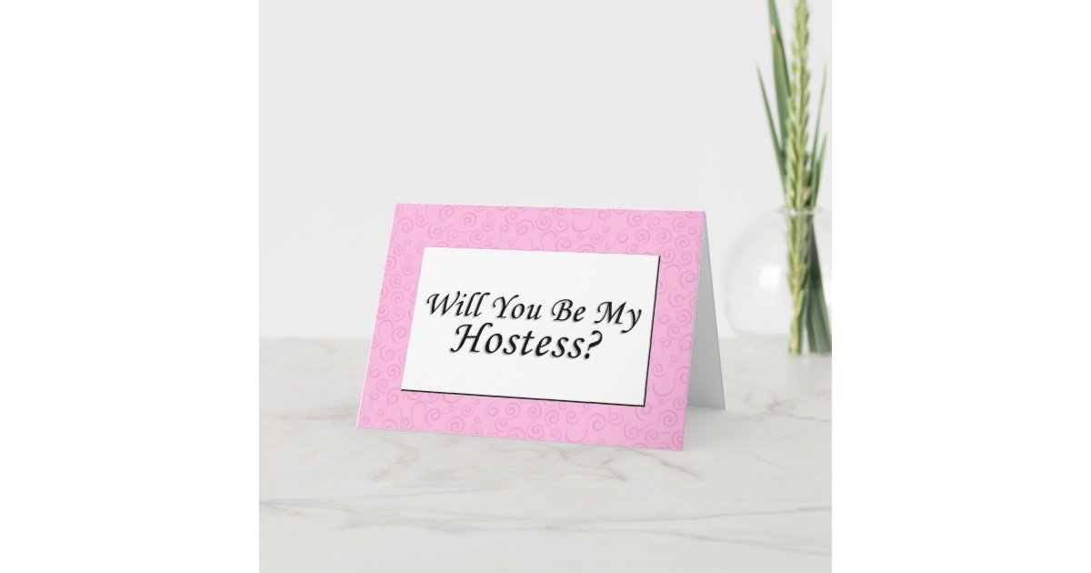 Will You Be My Hostess? Invitation | Zazzle