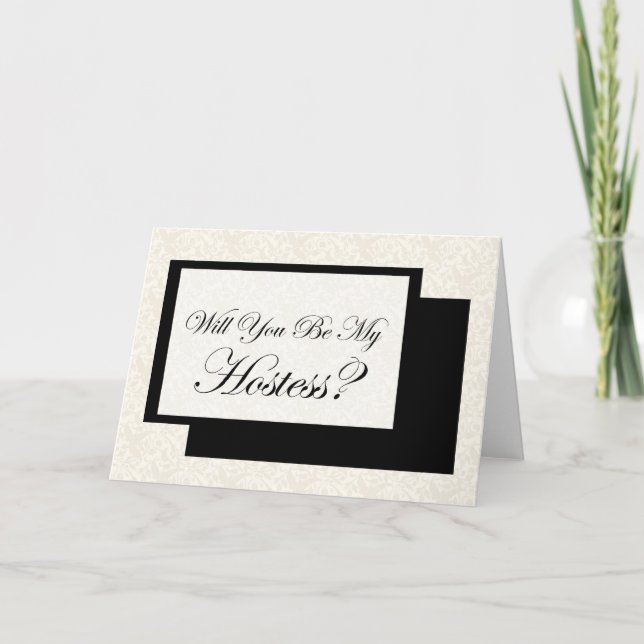 Will You Be My Hostess? Invitation (Front)
