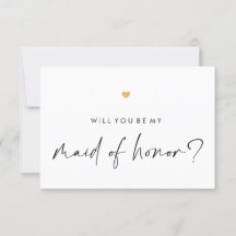 Will You Be My Maid Honor Modern Script Gold Heart