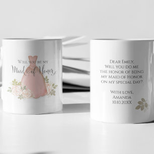 Will you be my Maid of Honor Blush Pink Coffee Mug