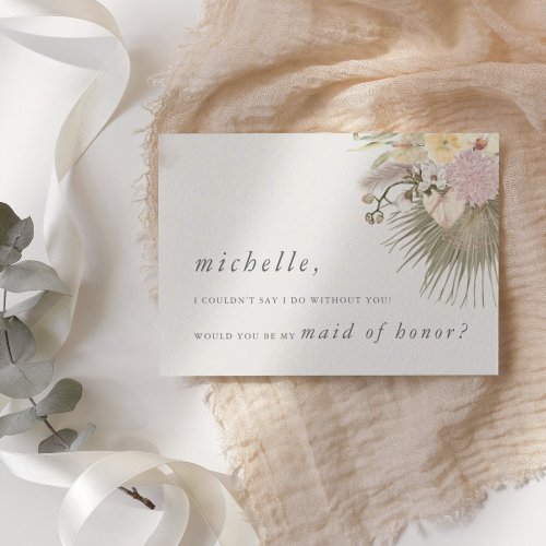 Will You Be My Maid of Honor Boho Wedding Pampas Invitation