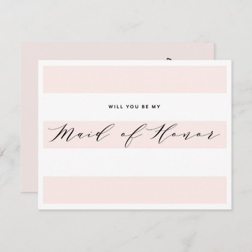 Will You Be My Maid of Honor  Bridesmaid Card