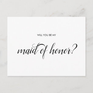 Will you be my Maid of Honor card