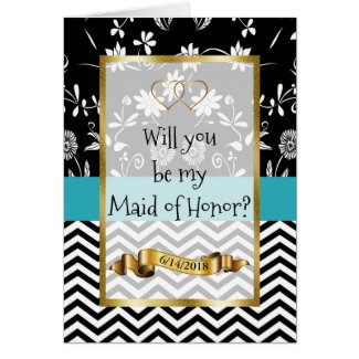 Will you be my Maid of Honor Card