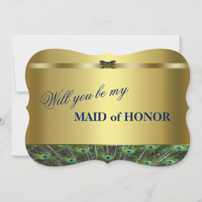 Will You Be My Maid of Honor? Custom Gold Peacock Invitation (Front)