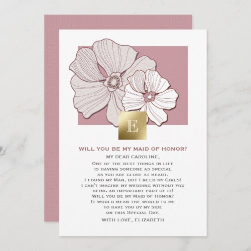 Will you be my Maid of Honor Dusty Rose Floral Invitation