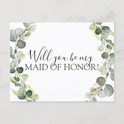 Will you Be My Maid of Honor Eucalyptus Greenery Announcement Postcard