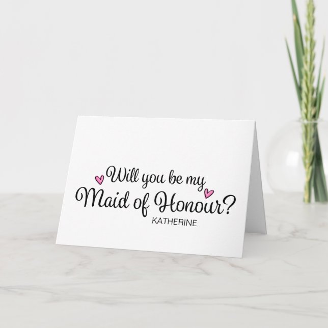 Will You Be My Maid of Honor From Bride Asking Card (Front)
