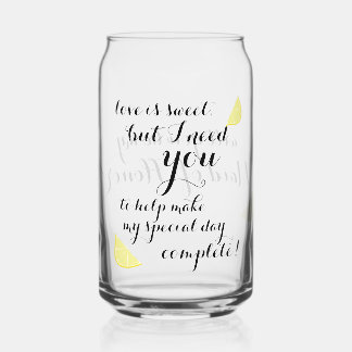 Will You be My Maid of Honor Gift Country Wedding Can Glass
