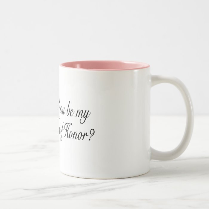 Will You Be My Maid Of Honor (Girl) Mug