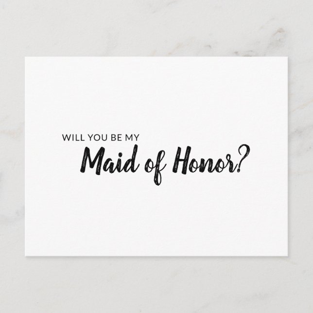 Will you be my maid of honor invitation minimalist postcard (Front)