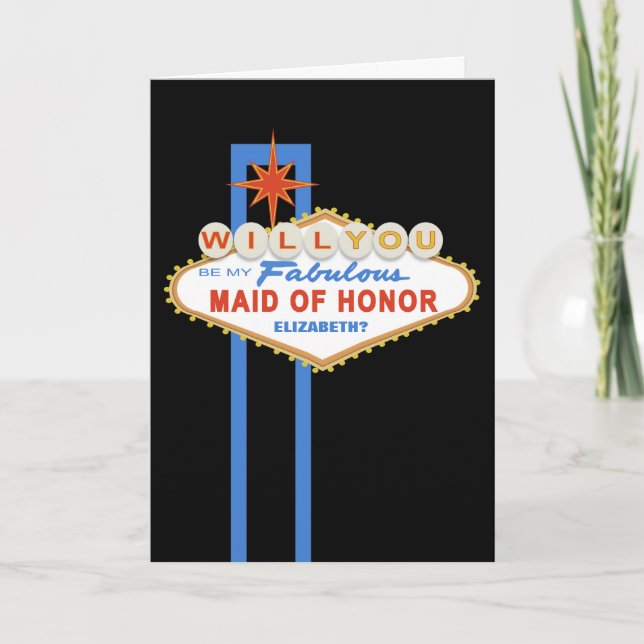 Will You Be My Maid of Honor Las Vegas Sign Card (Front)
