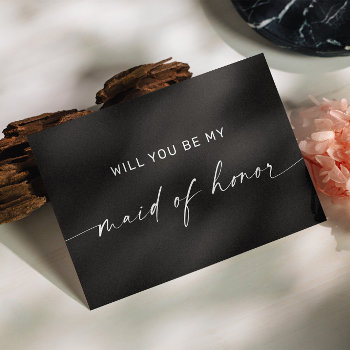 Will You Be My Maid Of Honor. Minimalist Black Postcard by RemioniArt at Zazzle