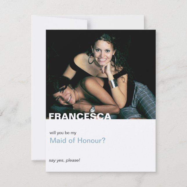 Will You Be My Maid of Honor Modern Photo Invitation (Front)
