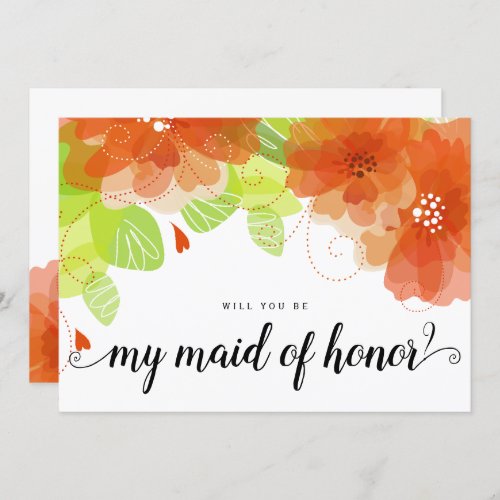 Will you be my maid of honor orange flowers card
