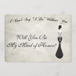 Will You Be My Maid of Honor Personalized Card