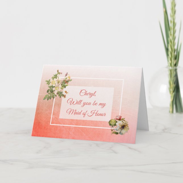 Will you be my Maid of Honor Personalized Card (Front)