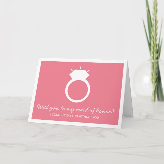 Will You Be My Maid Of Honor? Pink Ring Card (Front)