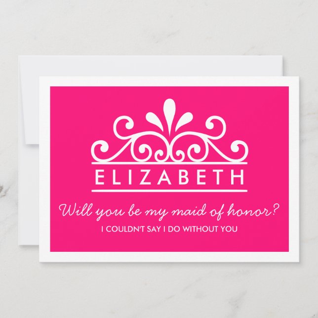 Will You Be My Maid Of Honor? Pink Tiara Card (Front)