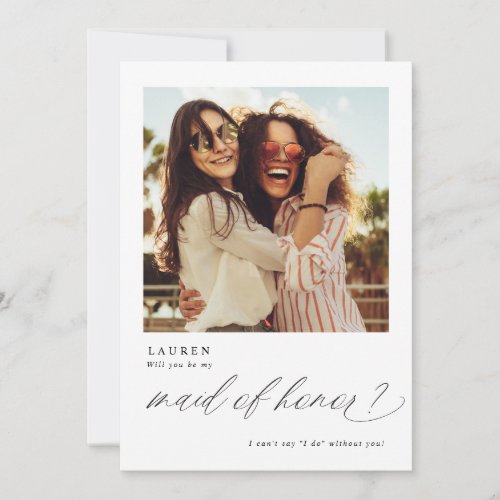 Will You Be My Maid of Honor Proposal Photo Card