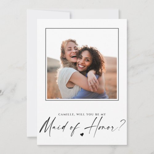 Will You Be My Maid Of Honor Proposal Photo Card