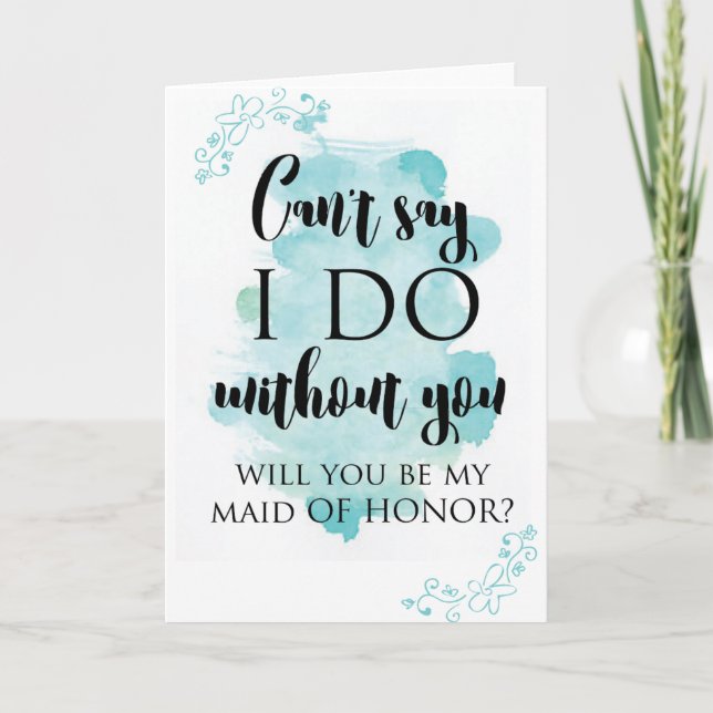Will you be my maid of honor question card (Front)