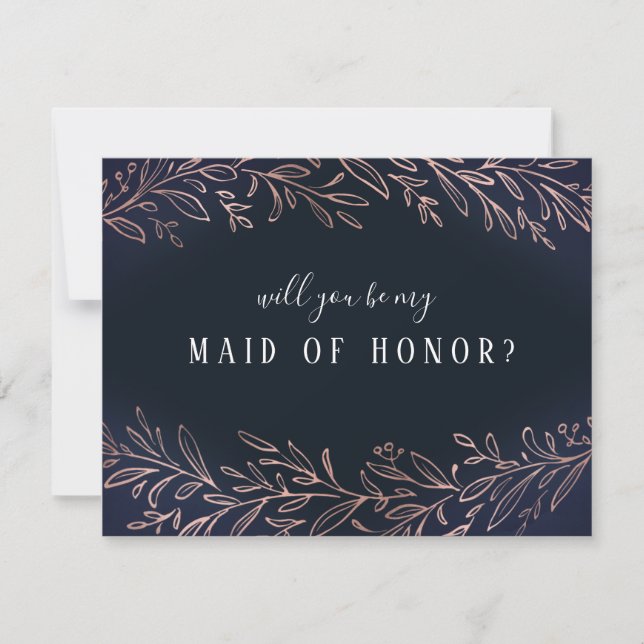 Will you be my maid of honor rose gold botanical invitation (Front)