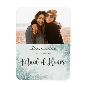 Will You Be My Maid of Honor sage green Magnet