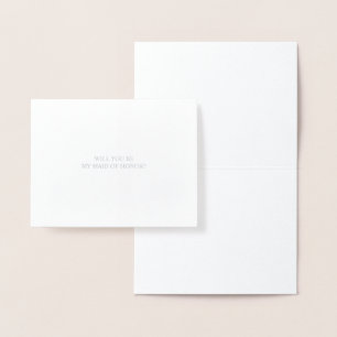 Will You Be My Maid Of Honor   Silver Foil Card