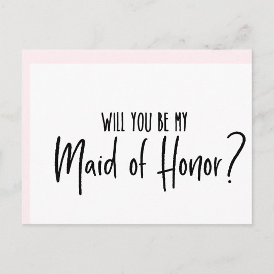 Will You Be My Maid Of Honor Wedding Card