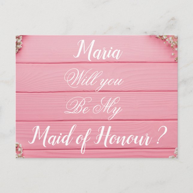 Will you be my Maid of Honor  wedding invitation Postcard (Front)