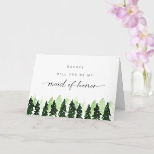 Will you be my Maid of Honor Winter Pine Tree Card