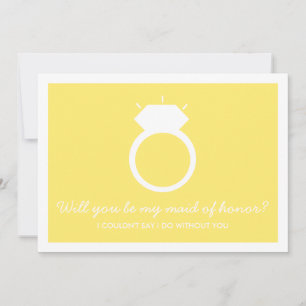 Will You Be My Maid Of Honor? Yellow Ring Card