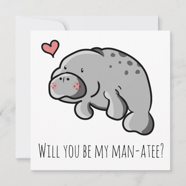 'Will you be my man-atee?' valentines day card (Front)