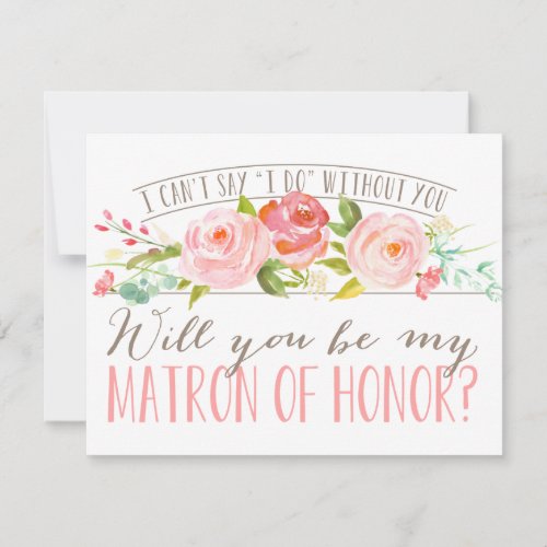 Will You Be My Matron of Honor  Bridesmaid Invitation