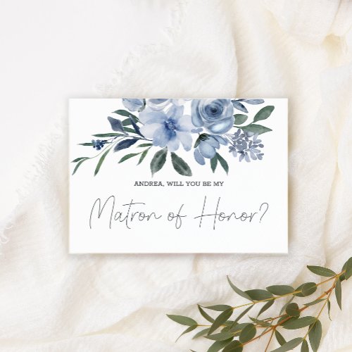 Will You Be My Matron of Honor Dusty Blue Flowers