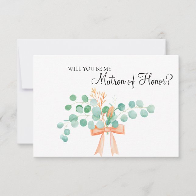Will You Be My Matron of Honor Eucalyptus Peach (Front)