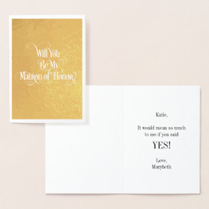 Will You Be My Matron Of Honor Gold Foil Card