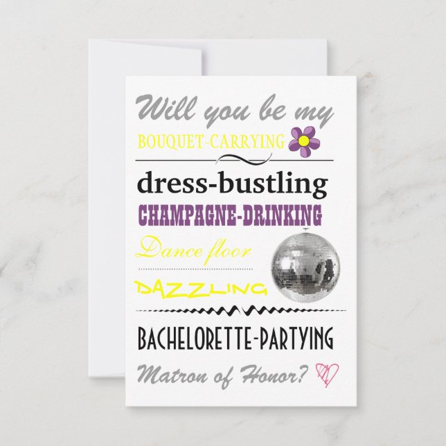"Will you be my Matron of Honor?" Invitation (Front)