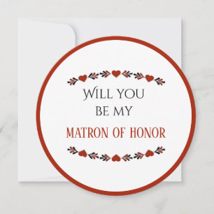 Will You Be My Matron of Honor Invitation