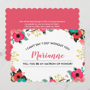 Will you be my Matron of Honor? Modern Floral Invitation